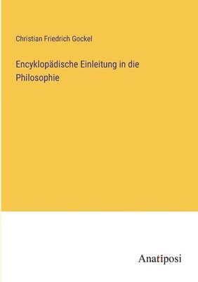 bokomslag Encyklopdische Einleitung in die Philosophie