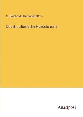 bokomslag Das Brasilianische Handelsrecht