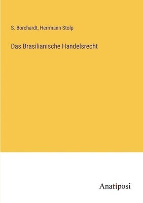 Brasilianische Handelsrecht 1
