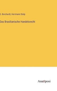 bokomslag Das Brasilianische Handelsrecht