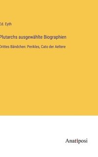 bokomslag Plutarchs ausgewhlte Biographien