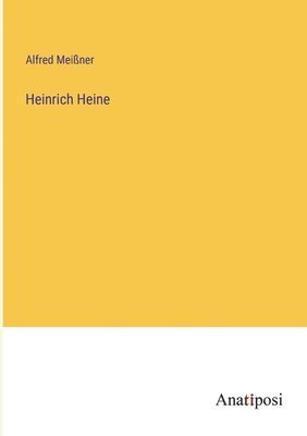 bokomslag Heinrich Heine