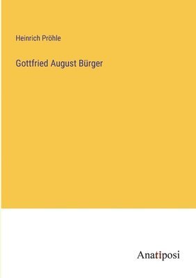 bokomslag Gottfried August Bürger