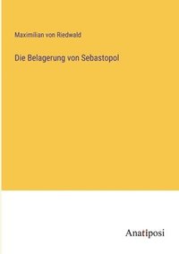 bokomslag Belagerung von Sebastopol