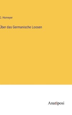 Über das Germanische Loosen 1