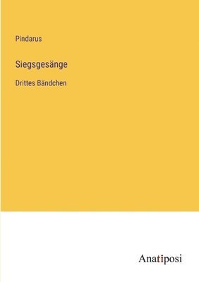 Pindarus - Siegsgesänge, Häftad