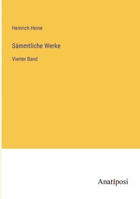 bokomslag Sämmtliche Werke: Vierter Band