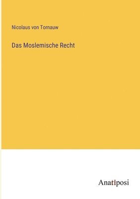 bokomslag Moslemische Recht