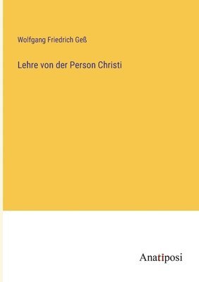 bokomslag Lehre von der Person Christi