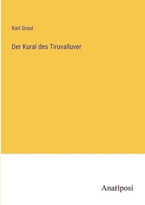 bokomslag Der Kural des Tiruvalluver