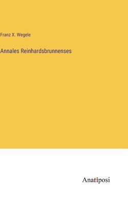 Annales Reinhardsbrunnenses 1