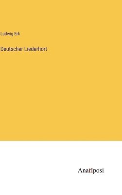 bokomslag Deutscher Liederhort