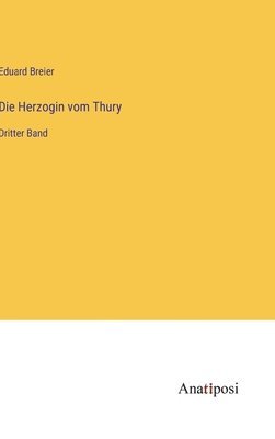 bokomslag Herzogin vom Thury