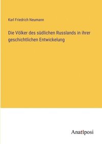 bokomslag Völker des südlichen Russlands in ihrer geschichtlichen Entwickelung