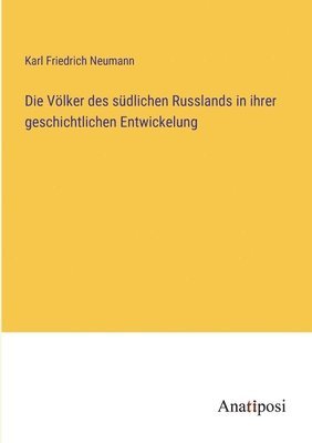 bokomslag Völker des südlichen Russlands in ihrer geschichtlichen Entwickelung