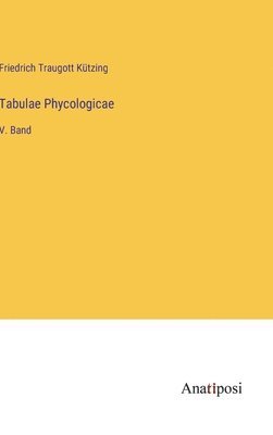 Tabulae Phycologicae 1