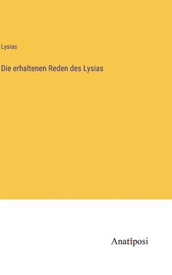 bokomslag erhaltenen Reden des Lysias