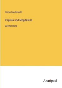 bokomslag Virginia und Magdalena