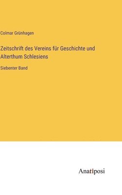 bokomslag Zeitschrift des Vereins fr Geschichte und Alterthum Schlesiens