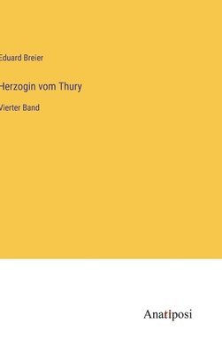 Herzogin vom Thury 1