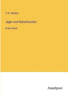 bokomslag Jger und Naturforscher