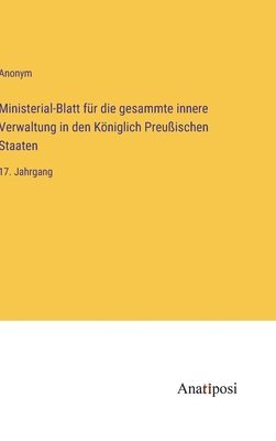 bokomslag Ministerial-Blatt fr die gesammte innere Verwaltung in den Kniglich Preuischen Staaten