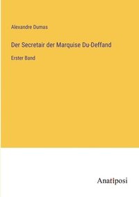 bokomslag Secretair der Marquise Du-Deffand