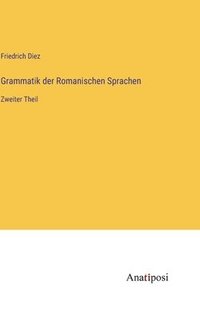bokomslag Grammatik der Romanischen Sprachen