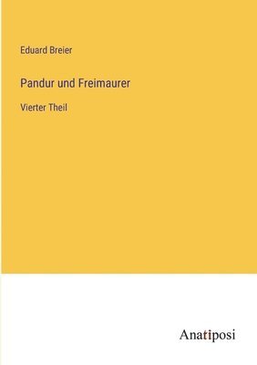 Pandur und Freimaurer 1