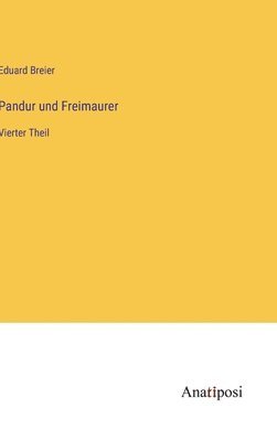 Pandur und Freimaurer