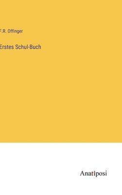 Erstes Schul-Buch 1