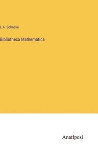 bokomslag Bibliotheca Mathematica