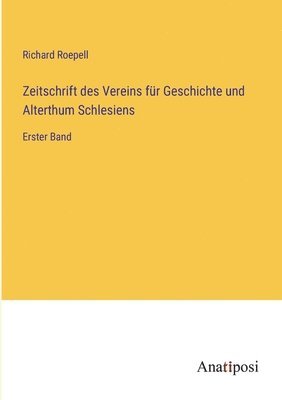 bokomslag Zeitschrift des Vereins fr Geschichte und Alterthum Schlesiens