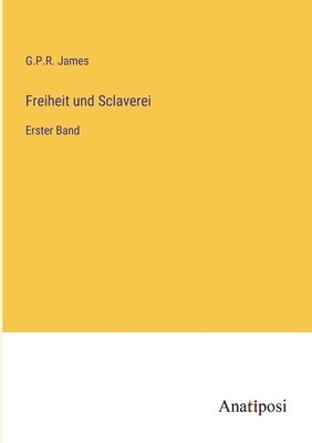 Freiheit und Sclaverei 1