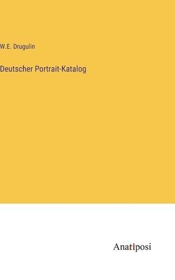 bokomslag Deutscher Portrait-Katalog