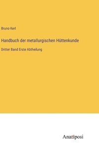 bokomslag Handbuch der metallurgischen Httenkunde