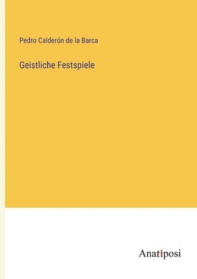 Geistliche Festspiele 1