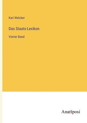 bokomslag Das Staats-Lexikon: Vierter Band