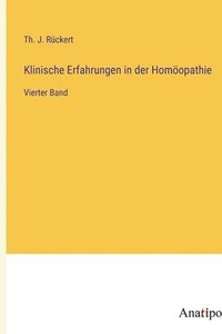 bokomslag Klinische Erfahrungen in der Homopathie