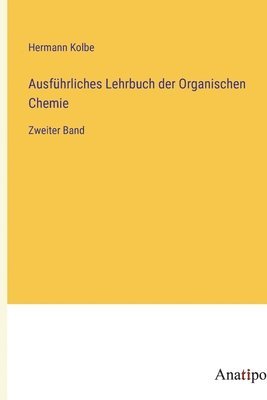 bokomslag Ausfhrliches Lehrbuch der Organischen Chemie