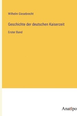 bokomslag Geschichte der deutschen Kaiserzeit