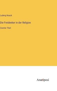 bokomslag Die Freidenker in der Religion