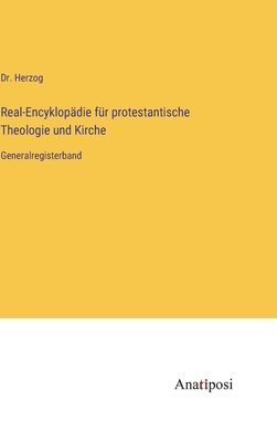 Real-Encyklopdie fr protestantische Theologie und Kirche 1