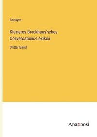 bokomslag Kleineres Brockhaus'sches Conversations-Lexikon