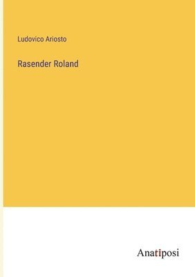 Ludovico Ariosto - Rasender Roland, Häftad