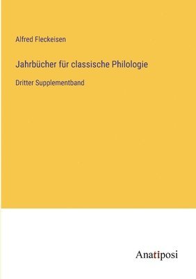 bokomslag Jahrbcher fr classische Philologie