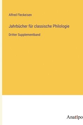 bokomslag Jahrbcher fr classische Philologie