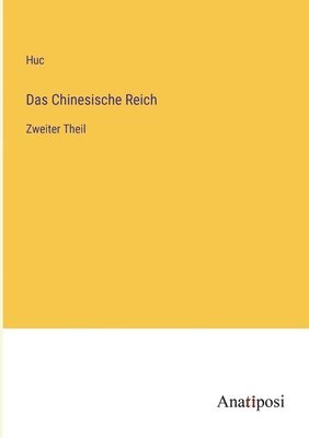 bokomslag Chinesische Reich