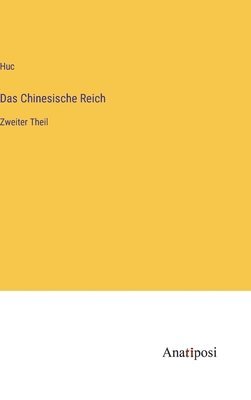 bokomslag Chinesische Reich