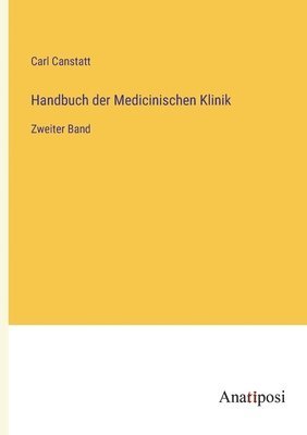 Handbuch der Medicinischen Klinik 1